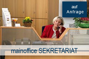 Ihr Sekretariat bei mainoffice in herzen von Frankfurt, leistet alles was man so brauch.